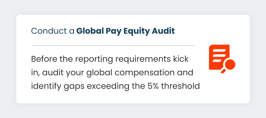 Conduct a Global Pay Equity Audit