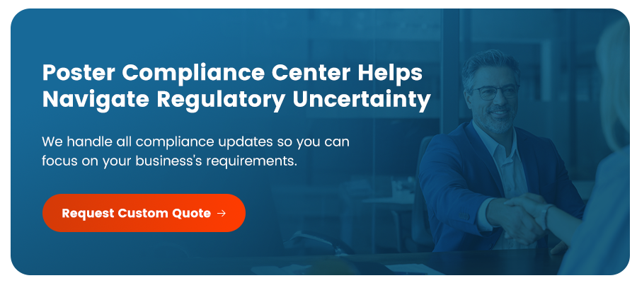 Poster Compliance Center Helps Navigate Regulatory Uncertainty